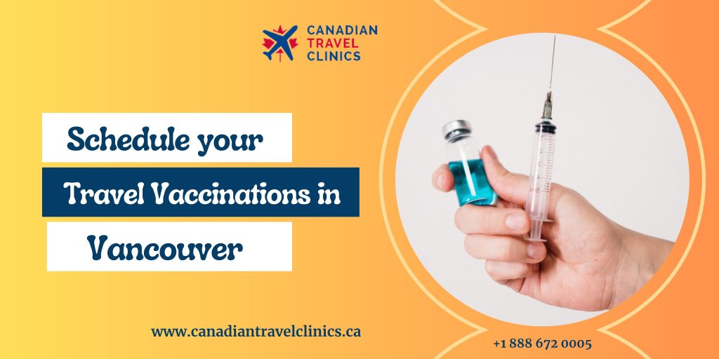 Travel Vaccinations in Vancouver 